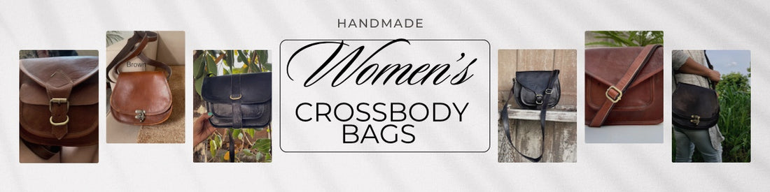 Handborncraft Crossbody Bags: Discover the Beauty of Leather Made by Hand